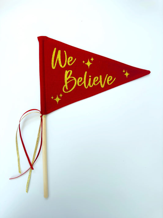 "We Believe" Christmas Pennant Flag