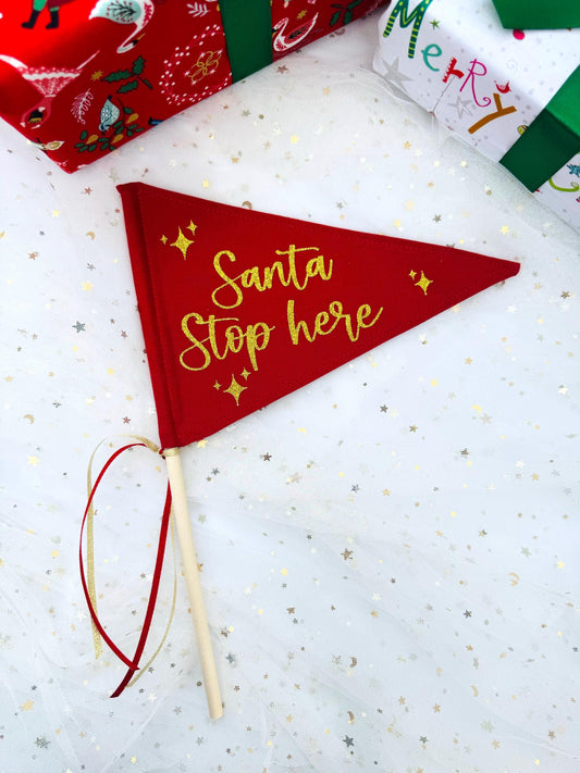 "Santa Stop here" Christmas Pennant Flag
