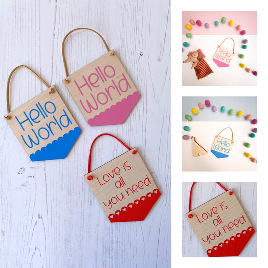Hello World and Love you Mini Wooden banners
