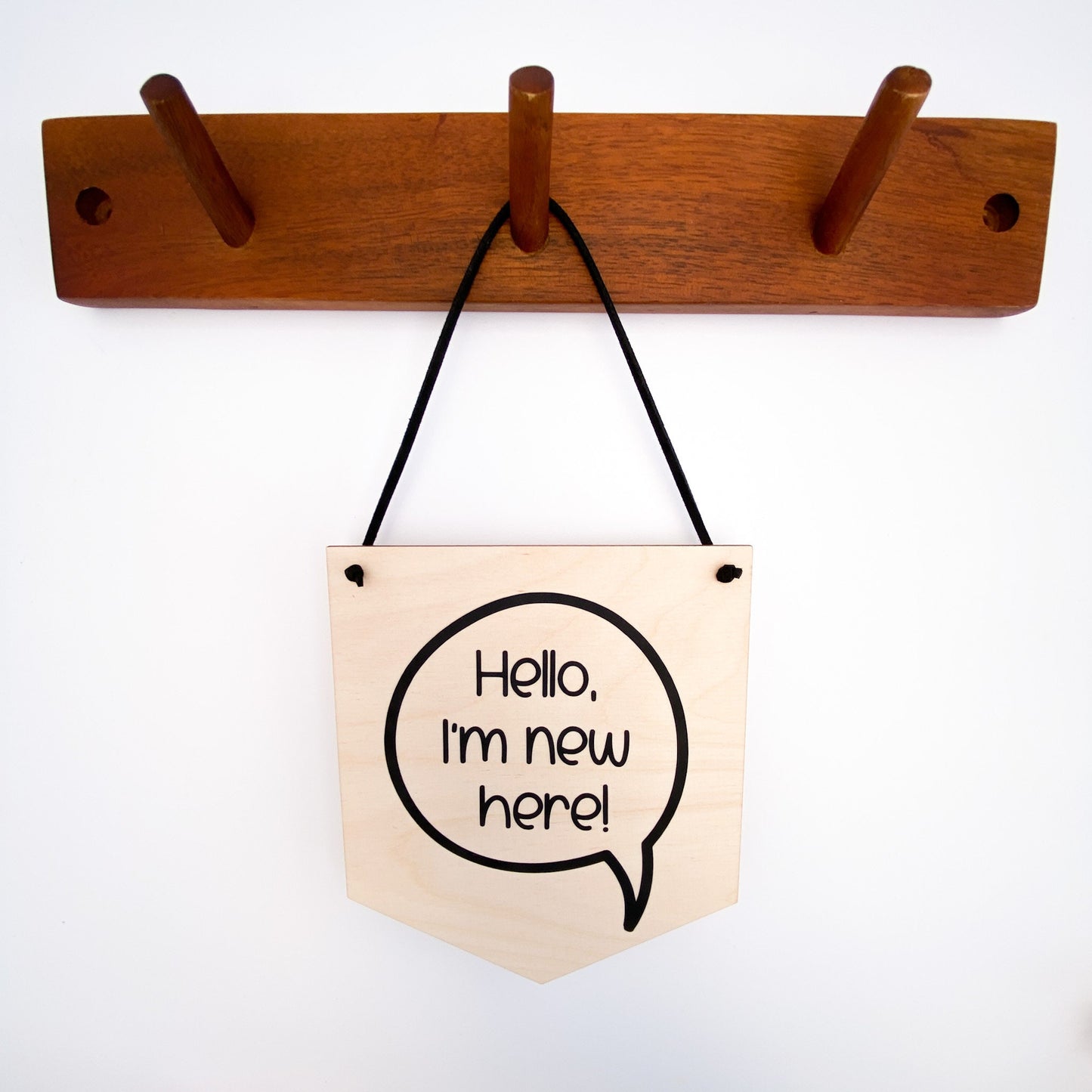 "Hello I'm new here!" Mini Wooden banner
