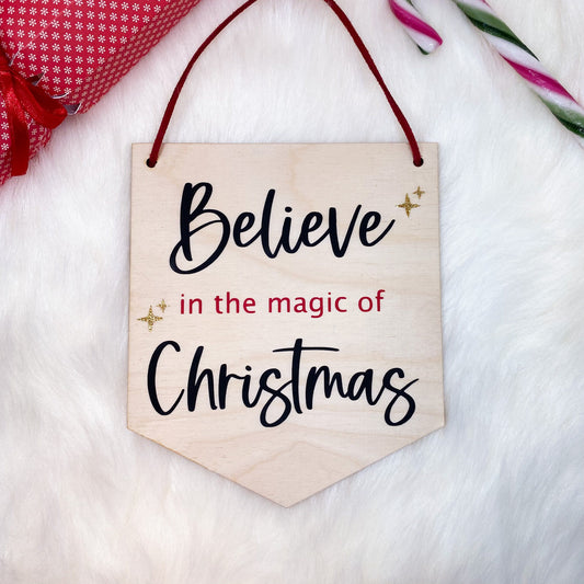"Believe in the Magic of Christmas" Wooden Wall Banner
